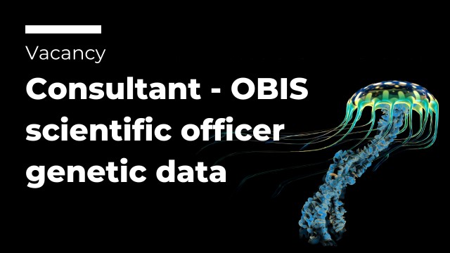 Join Our Team: Consultant - OBIS scientific officer genetic data