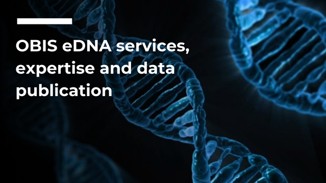 OBIS eDNA services, expertise and data publication