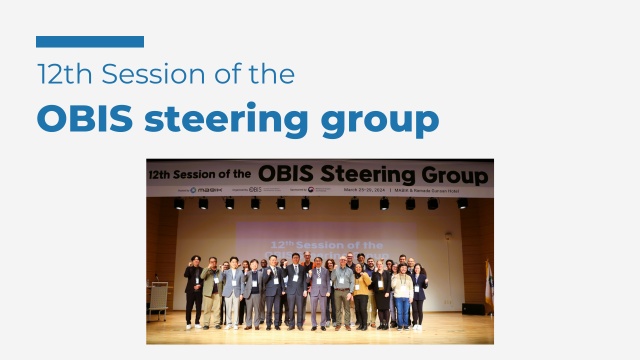 12th Session of the OBIS steering group, 25-29 March 2024