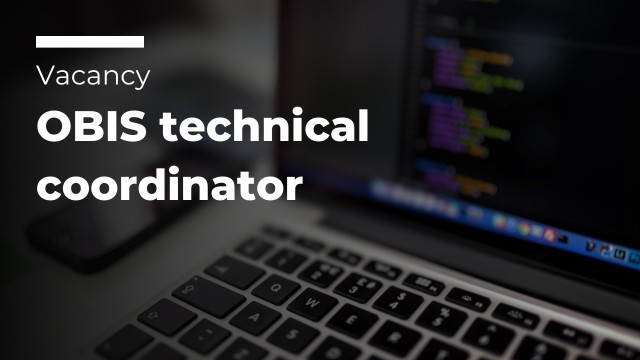 Vacancy: OBIS TECHNICAL COORDINATOR (UN-P3, fixed term)